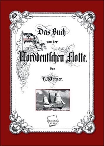 Das Buch von der Norddeutschen Flotte
