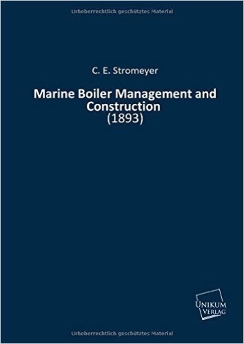 Marine Boiler Management and Construction: (1893)