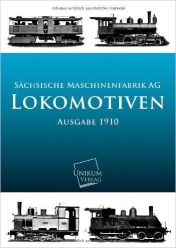 Lokomotiven: Ausgabe 1910