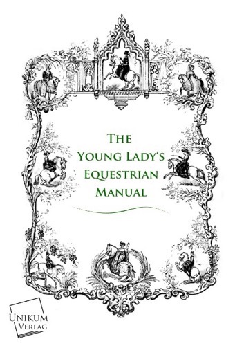 the young ladys equestrian manual