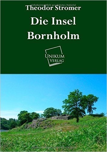 Die Insel Bornholm